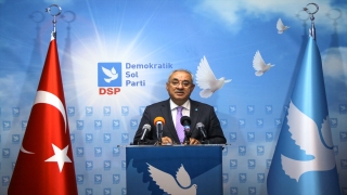 DSP Genel Başkanı Aksakal, gündemi değerlendirdi: 