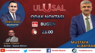Başyazarımız Mustafa Albayrak bu gece 23.00'da Ulusal Kanal'da