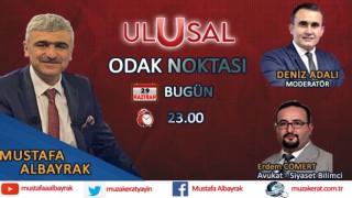Başyazarımız Mustafa Albayrak bu gece saat 23.00'da Ulusal Kanal'da