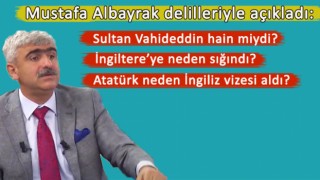Mustafa Albayrak, Akit TV canlı yayınında Sultan Vahideddin hakkında ortaya atılan iddialara delilleriyle yanıt verdi