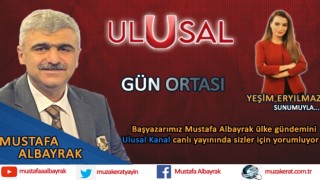 Başyazarımız Mustafa Albayrak Ulusal Kanal Gün Ortası Programına katılacak