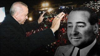Hem Menderes hem Erdoğan için sandığa gidin