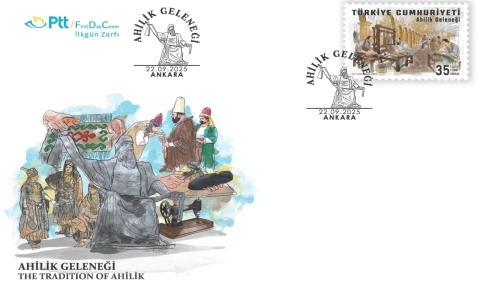 PTT’den Ahilik Geleneği konulu anma pulu ve ilkgün zarfı