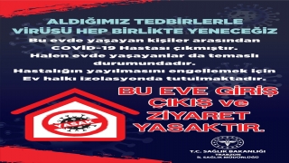 Trabzon’da Kovid19 vakası görülen binalara uyarı afişi asılacak